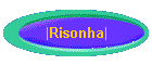 |Risonha|